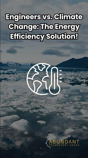 Engineers vs. Climate Change: The Energy Efficiency Solution!