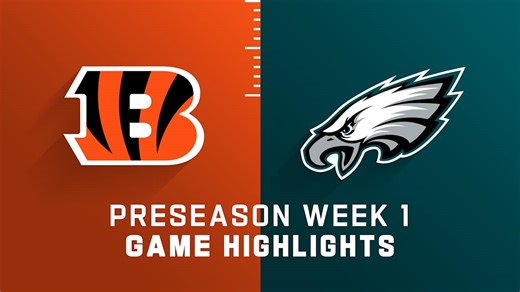 Bengals vs. Eagles highlights | Preseason Week 1