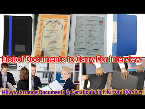 How to Arrange Documents & Certificate in File For Interview | List of Documents Carry For interview