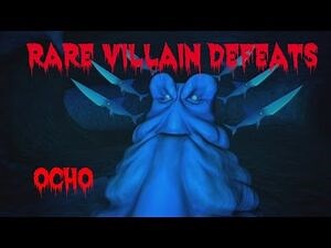 Rare Villain Defeats- Ocho
