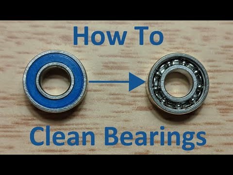 How to Clean Ball Bearings