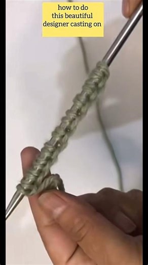 designer knitting cast on #knittingpatterns #knitting #crochet #easyknitting