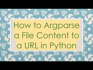 How to Argparse a File Content to a URL in Python
