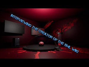 Interviewing the creator of the SML wiki!