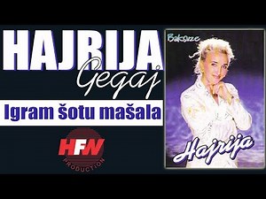 Hajrija Gegaj - Igram sotu masala - (Audio 1999)HD