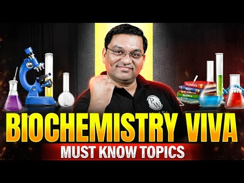 Biochemistry Practical & Viva Voce Exam Preparation Tips | MBBS 1st Year | Dr Rajesh Jambhulkar | PW