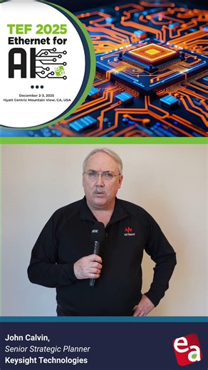 John Calvin of Keysight @ TEF 2025: Ethernet for AI