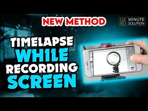 How To Timelapse while recording screen 2024