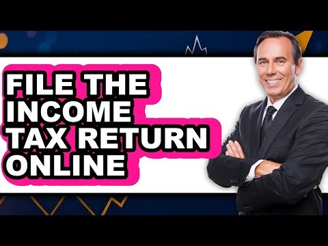How to File the Income Tax Return Online (Full Guide)
