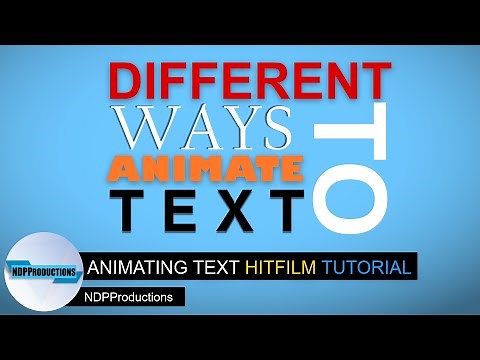 Different ways to ANIMATE TEXT for MOTION GRAPHICS | Hitfilm Tutorial