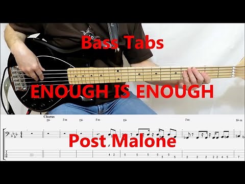 Post Malone - Enough Is Enough (BASS COVER TABS)