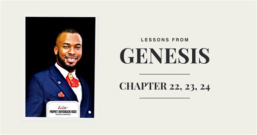 Genesis 22-24 Lessons | 2025 EYD Edition Very Soon you will Smile and forget your sad moments because GOD is about to change your story  Watch EYD 006: https://youtu.be/sadr93Ogmb0 #BibleStudy #2025Edition #GenesisLessons | Archangel Of Intervention Ministries | Facebook