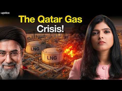 What The Ras Laffan Attack Means For India's Gas Supply | Markets Today #186 | Upstox