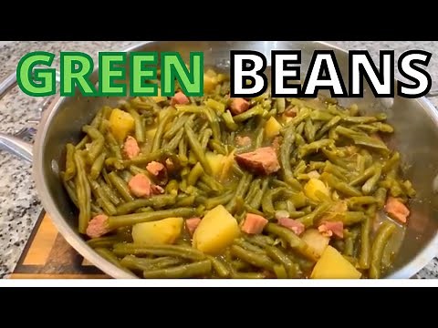How to make Delicious Fresh Green beans
