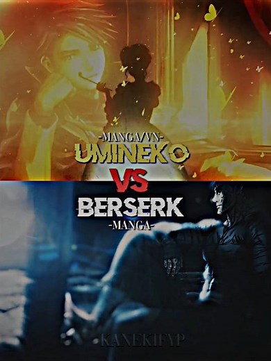 Umineko vs Berserk | Comparison