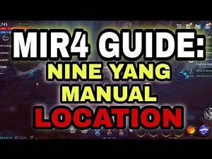 MIR4 UNLOCK NINE YANG MANUAL DONNEE JAY TECHNIQUE