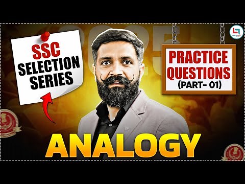 SSC 2025 | Analogy #1 | Reasoning Practice Set | Selection Series | Reasoning By Arun Sir
