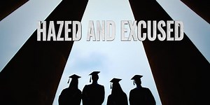 Hazed and Excused: Colleges and universities rarely expel fraternities, sororities for hazing violations
