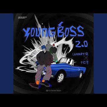 Young Boss 2.0