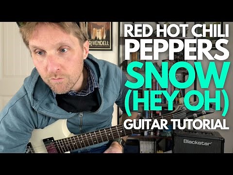 Snow (Hey Oh) by Red Hot Chili Peppers Guitar Tutorial - Guitar Lessons with Stuart!