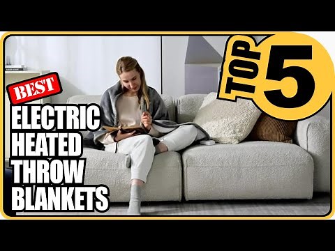 ⭐5 Best Electric Heated Throw Blankets To Keep You Warm And Cozy - Top 5 Review