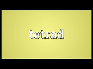 Tetrad Meaning