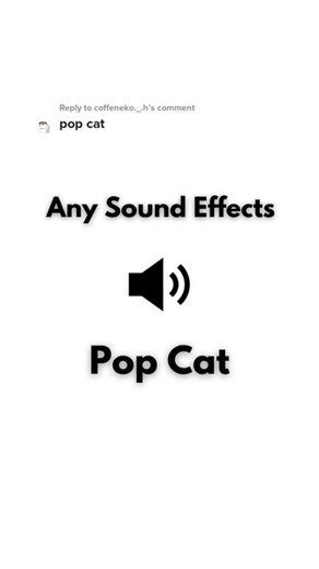 Replying to @coffeneko._.h Pop Cat #anysoundeffects #popcat #pop #cat #popcatclick