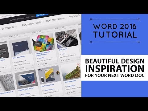 Beautiful design inspiration for your next Word doc - Word 2016 Tutorial [10/52]