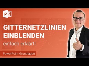 GITTERNETZ, LINEAL & MITTELPUNKT aus- & einblenden einfach erklärt | Lerne Microsoft PowerPoint ✅