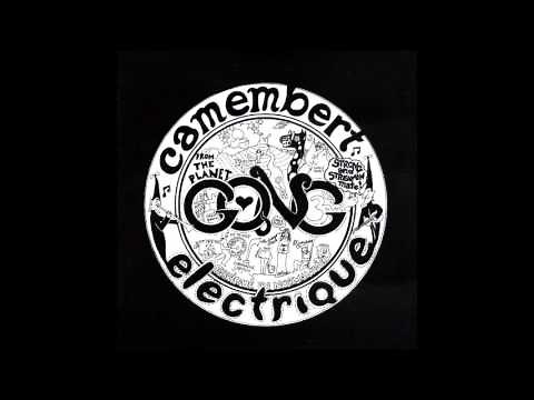 Gong - Camembert Electrique (1971) [Full Album]