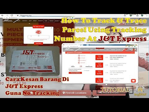 Cara Cek No Tracking/Kesan Barang Di J&T Express (How To Track & Trace Parcel Using Tracking Number)