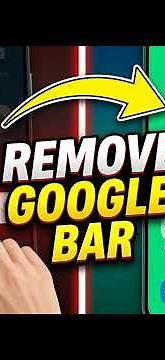 How to Remove Google Search Bar from Home Screen on Android