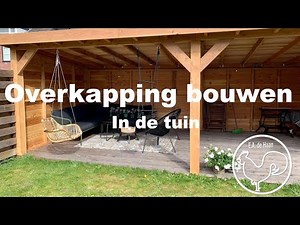 Overkapping bouwen in de tuin
