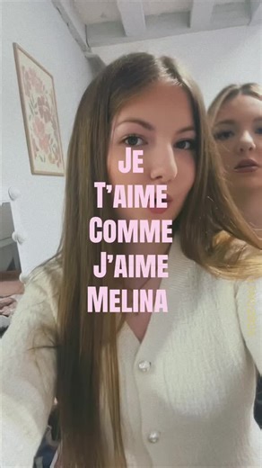 Je t’aime comme j’aime Melina