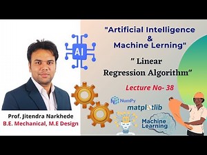 Unit- III Lecture No. 38- Simple Linear Regression Algorithm.