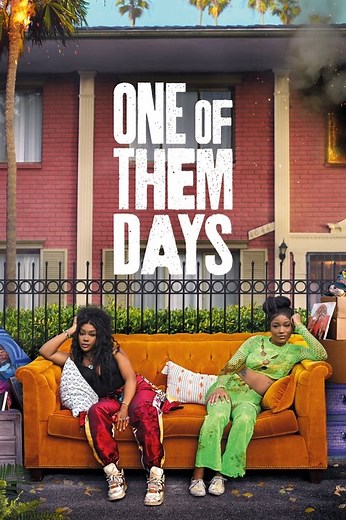 Stream One of Them Days (2025): Find it on Netflix, Prime Video, Hulu & more