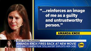 Amanda Knox slams new Matt Damon film, 'Stillwater'