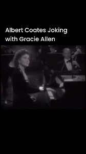 Concerto for Index Finger - Gracie Allen, Albert Coates conducts #albertcoates #GracieAllen | Legendary Musicians