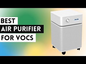 The 4 Best Air Purifier for VOCs Review in 2023