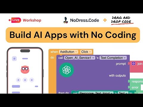 Building apps with Thunkable and Generative AI (NoDress.Code + Drag and Drop Code)