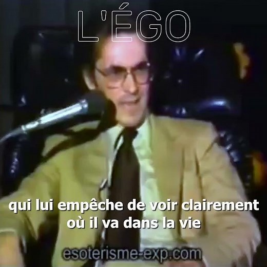 L'égo. Assemblage d'extraits de vidéos avec Bernard de Montréal
