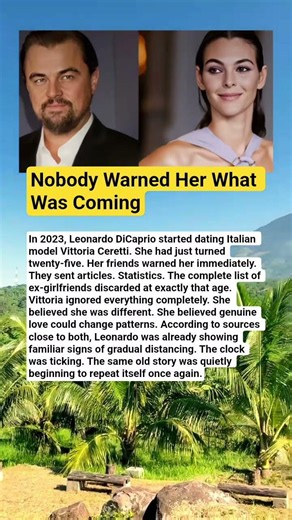 Is Leonardo DiCaprio Repeating the Same Dating Pattern? The Viral Story Gets Ahead of the Facts