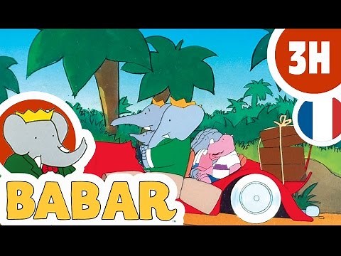 BABAR - 3 heures + - Compilation #01