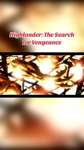 Highlander: The Search for Vengeance - Anime Movie McCloud Throwback