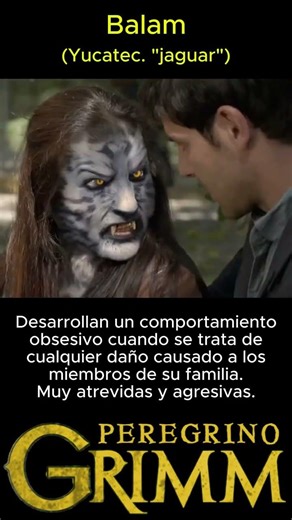 Balam: Obsesivos y atrevidos | Peregrino #Grimm