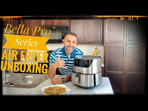 Bella Pro Series air fryer unboxing
