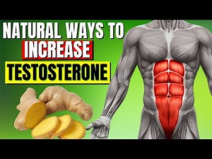 7 Simple Ways to Naturally Increase Testosterone