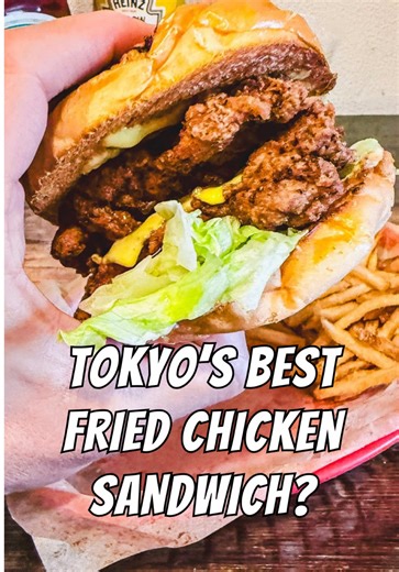 Monichiki: Discovering Tokyo's Best Fried Chicken Sandwich