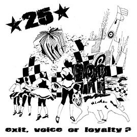 25 - Exit, Voice Or Loyalty?