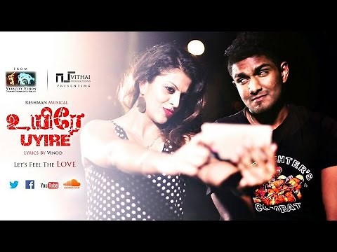 Uyire 2015 Official Music Video